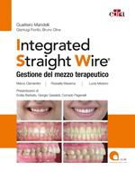 Integrated straight wire. Gestione del mezzo terapeutico