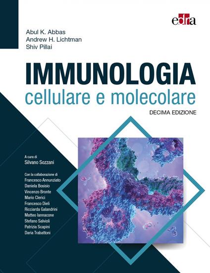 Immunologia cellulare e molecolare - Abul K. Abbas,Andrew H. Lichtman,Shiv Pillai - copertina