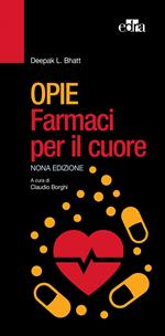 Opie. Farmaci per il cuore