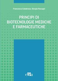 Principi di biotecnologie mediche e farmaceutiche
