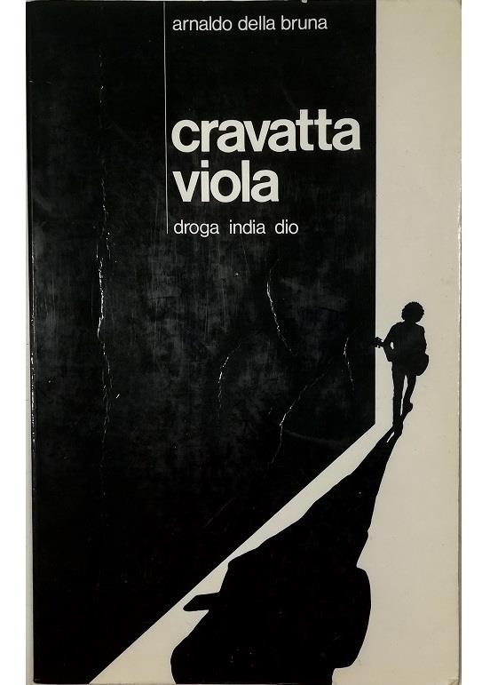 Cravatta viola. Droga, India, Dio