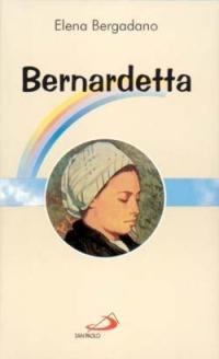 Bernardetta - Elena Bergadano - copertina