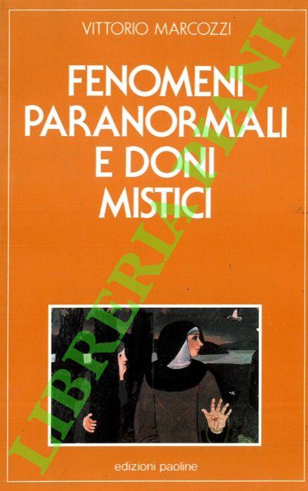 Fenomeni paranormali e doni mistici