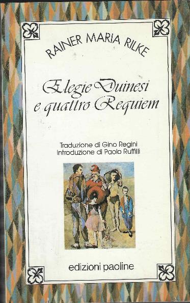 Elegie duinesi e quattro requiem