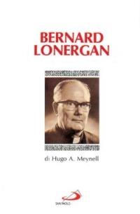 Bernard Lonergan - Hugo A. Meynell - copertina
