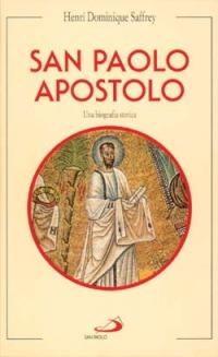 San Paolo apostolo. Una biografia storica - Henri D. Saffrey - copertina