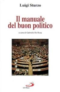 Il manuale del buon politico - Luigi Sturzo - copertina
