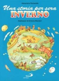 Una storia per sera. Inverno - Annamaria Parravicini - copertina