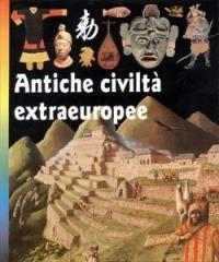 Antiche civiltà extraeuropee - copertina