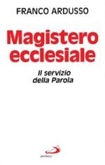 Magistero ecclesiale. Il servizio della parola