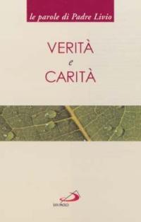 Verità e carità - Livio Fanzaga - copertina