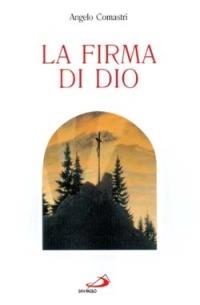 La firma di Dio - Angelo Comastri - copertina