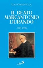 Il beato Marcantonio Durando (1801-1880)