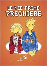 Le mie prime preghiere