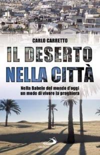 Il deserto nella città - Carlo Carretto - copertina