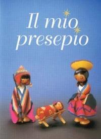 Il mio presepio - copertina