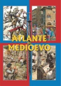 Atlante del Medioevo - Andrea Duè,Renzo Rossi - copertina