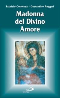Madonna del Divino Amore - Fabrizio Contessa,Costantino Ruggeri - copertina