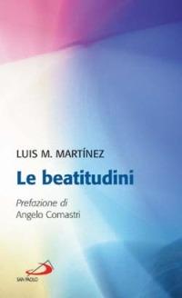 Le beatitudini - Luis Maria Martínez - copertina