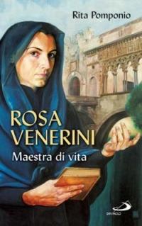 Rosa Venerini. Maestra di vita - Rita Pomponio - copertina