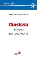 Giustizia. Elementi per una teoria