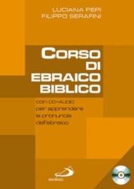 Corso di ebraico biblico. Con CD Audio. Vol. 1