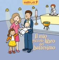 Il mio piccolo libro del battesimo - Delphine Sauliere - copertina