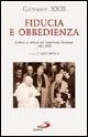 Fiducia e obbedienza. Lettere ai rettori del Seminario Romano 1901-1959