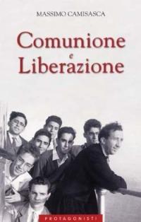 Comunione e Liberazione. Cofanetto - Massimo Camisasca - copertina