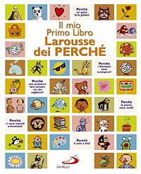 Il mio primo libro Larousse dei perché - copertina
