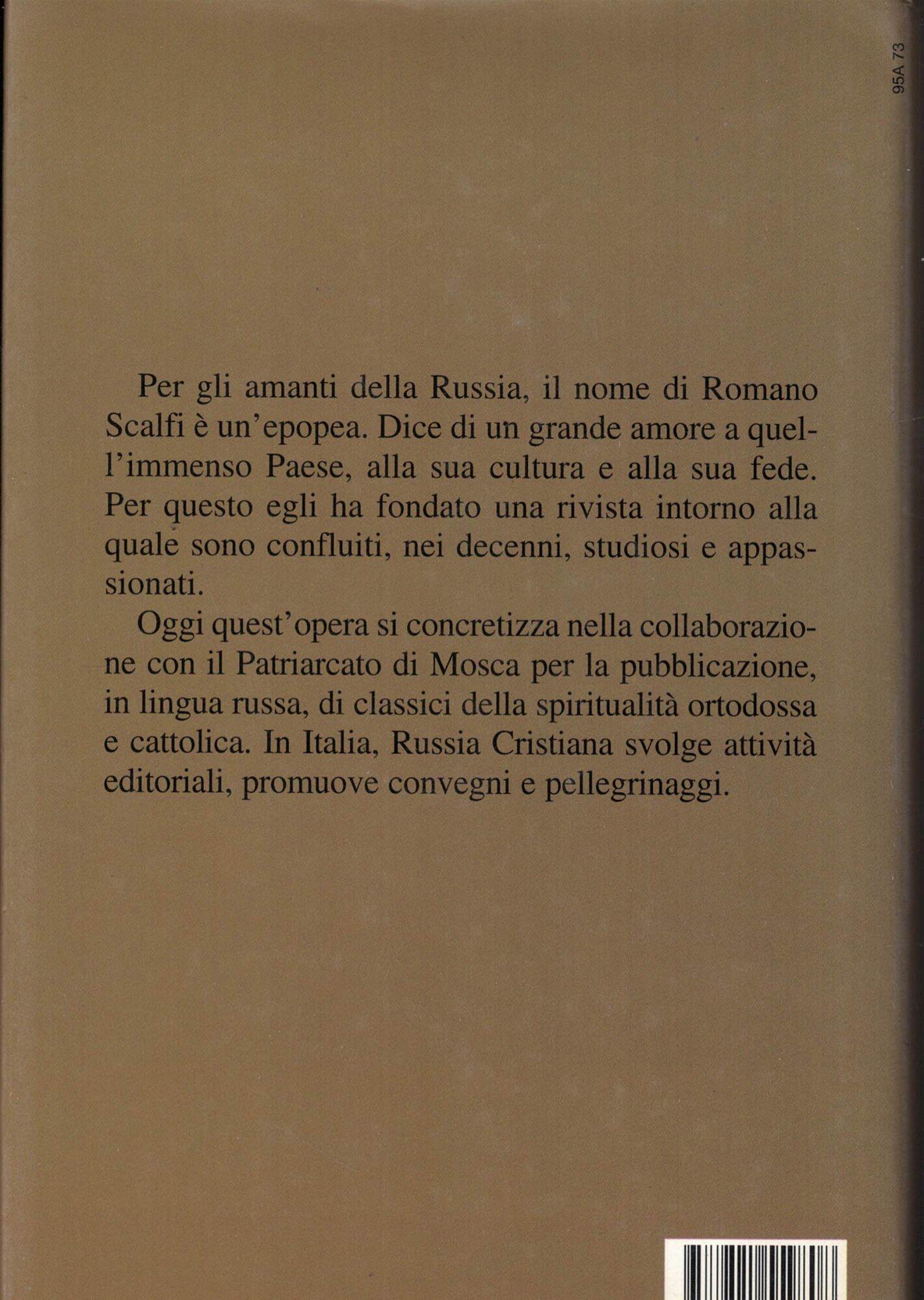 Russia cristiana. Una biografia di padre Romano Scalfi