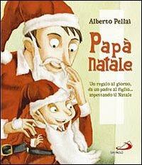 Papà Natale - Alberto Pellai - copertina