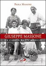 Giuseppe Massone. La carità di un medico