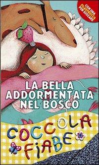 La bella addormentata nel bosco. Ediz. illustrata - copertina