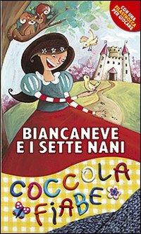 Biancaneve e i sette nani - Lodovica Cima,Sara Benecino - copertina