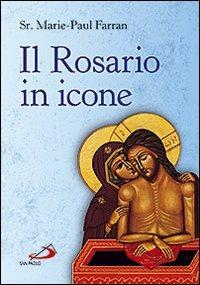 Il rosario in icone - Marie-Paul Farran - copertina