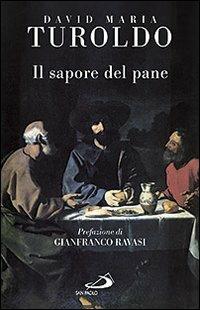 Il sapore del pane - David Maria Turoldo - copertina