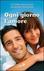 Ogni giorno l'amore