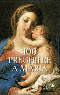 100 preghiere a Maria - copertina