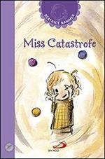 Miss Catastrofe