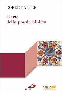 L'arte della poesia biblica - Robert Alter - copertina