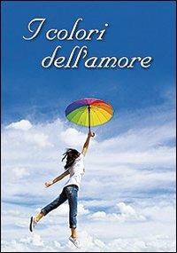 I colori dell'amore - Bruno Forte - copertina