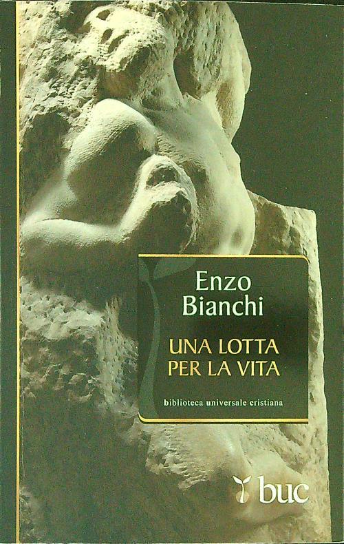 Una lotta per la vita