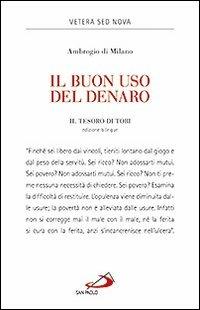 Il buon uso del denaro. Il tesoro di Tobi - Ambrogio (sant') - copertina