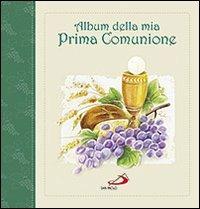 Album della mia prima comunione. Con gadget - copertina
