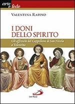 I doni dello Spirito. Gli affreschi del Cappellone di San Nicola a Tolentino