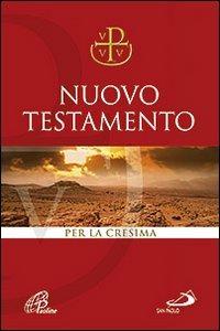 Nuovo Testamento Via Verità e Vita. Per la Cresima - copertina