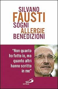 Sogni allergie benedizioni - Silvano Fausti - copertina
