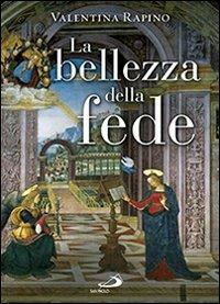 La bellezza della fede - Valentina Rapino - copertina