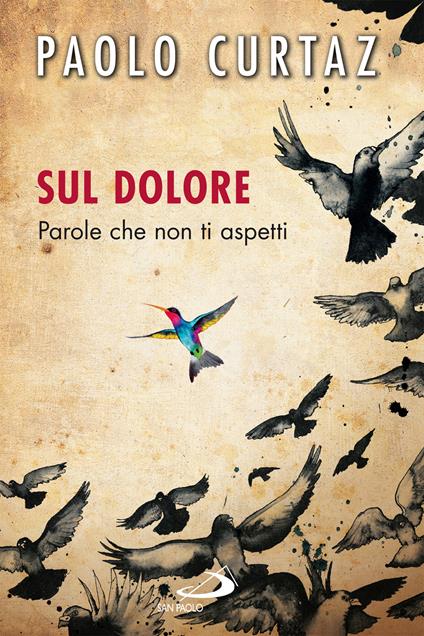 Sul dolore. Parole che non ti aspetti - Paolo Curtaz - ebook